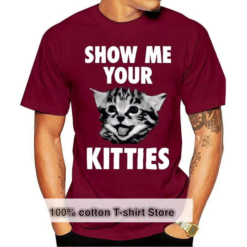 Show Me Your Kitties Shirt
