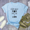 Elke geweldige moeder zegt het F-woord | T-shirt